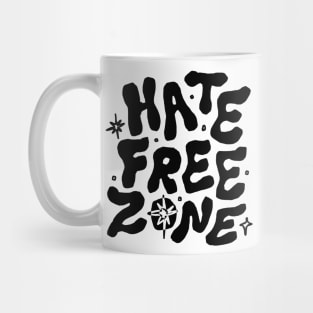 HATE FREE ZONE Mug